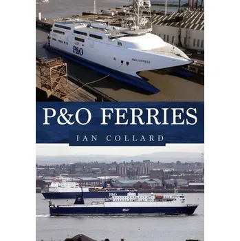 Cizojazyčná kniha P&O Ferries - Collard, Ian