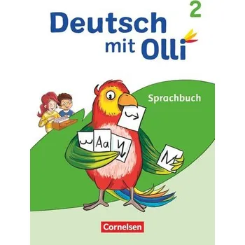 Německý jazyk Deutsch mit Olli 2. Schuljahr. Sprachbuch mit Lernentwicklungsheft - Kröner, Christine