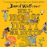 Nejhorší děti na světě 3 / MP3 - Walliams David [CD]