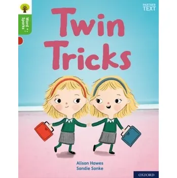 Anglický jazyk Oxford Reading Tree Word Sparks: Level 2: Twin Tricks - Hawes, Alison