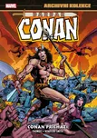 Archivní kolekce: Barbar Conan 1: Conan…