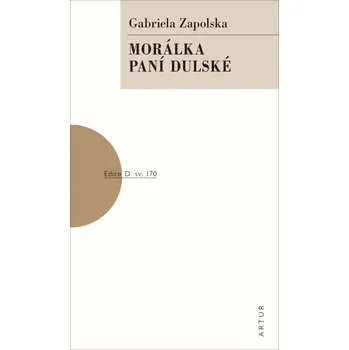 Morálka paní Dulské - Gabriela Zapolska