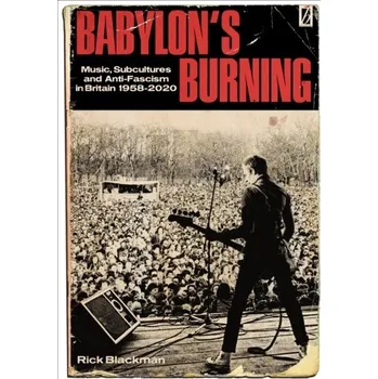 Babylon's Burning - Blackman, Rick