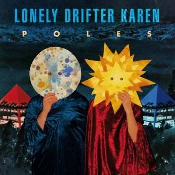 Zahraniční hudba CD Lonely Drifter Karen: Poles 2012