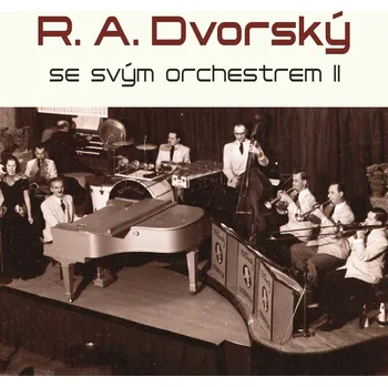 Kniha R. A. Dvorský se svým orchestrem II