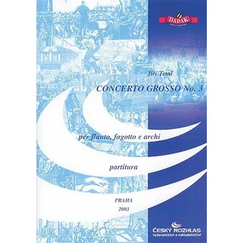 Jiří Teml: Concerto grosso č. 3