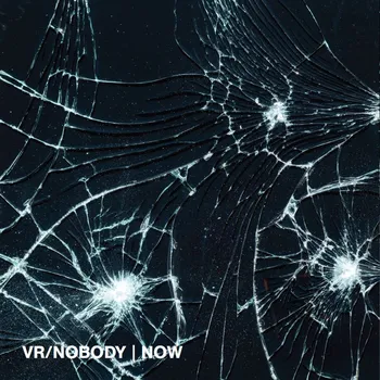 VR/Nobody: Now