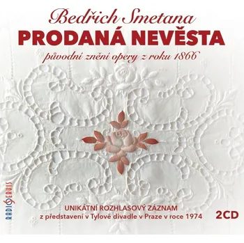 Bedřich Smetana: Prodaná nevěsta