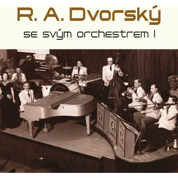Beletrie pro dospělé R. A. Dvorský se svým orchestrem I