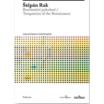 Štěpán Rak: Renesanční pokušení