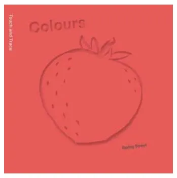 První čtění Spring Street Touch and Trace: Colours - Books by Boxer