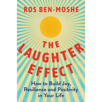 Osobní rozvoj The Laughter Effect - Moshe, Yael Ben