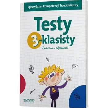 Předškolní výuka Testy 3-klasisty. Ćwiczenia i odpowiedzi - Małgorzata Barańska