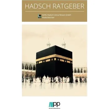 Hadsch Ratgeber - Efe, Ahmet