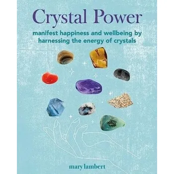 Osobní rozvoj Crystal Power - Mary Lambert