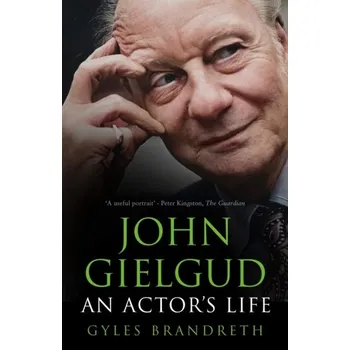Cestování John Gielgud - Brandreth Gyles