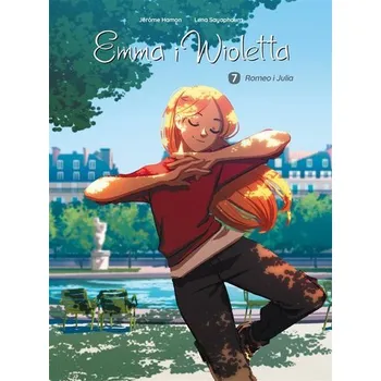 Romeo i Julia. Emma i Wioletta. Tom 7 - Hamon, Jérôme