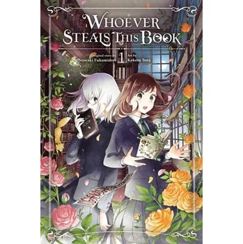Whoever Steals This Book, Vol. 1 - Fukamidori, Nowaki