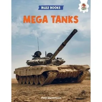Mega Tanks - Stevenson, Paul; Li, Xueliang