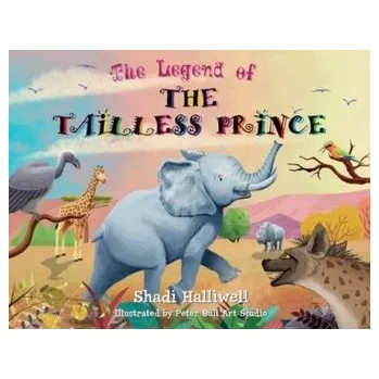 The Legend of the Tailless Prince - Halliwell, Shadi