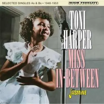 Zahraniční hudba CD Toni Harper: Miss In-between: Selected Singles As & Bs 1948-53 2023