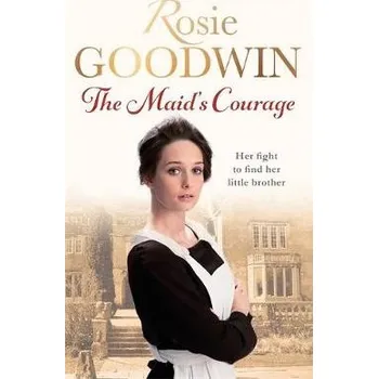 Cizojazyčná kniha Maid's Courage - Goodwin, Rosie