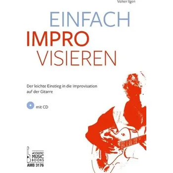Einfach improvisieren - Ilgen, Volker
