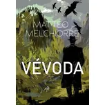 Vévoda - Matteo Melchiorre (2024, pevná)