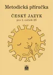Český jazyk pro 2. ročník ZŠ: Metodická…