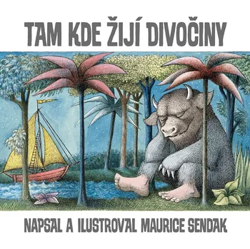 Pohádka Tam, kde žijí divočiny - Maurice Sendak (2024, pevná)