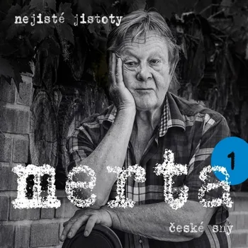 České sny: Nejisté jistoty 1 - Vladimír…
