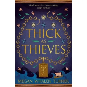 Cizojazyčná kniha Thick as Thieves - Turner, Megan Whalen