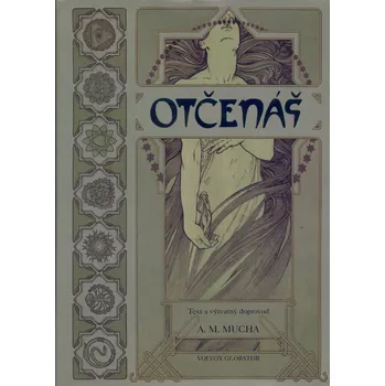 Kniha Otčenáš - Alfons Mucha (2014) [E-kniha]