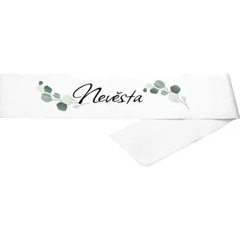 Party dekorace Šerpa s potiskem Šerpa Nevěsta Eukalyptus