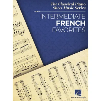 Intermediate Favorites: FRENCH / klavír - francouzská hudba