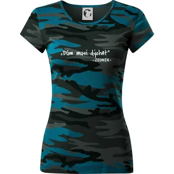 Stavíme svépomoci - Dům musí dýchat - Dámské maskáčové triko - S ( Petrolejová maskáč )