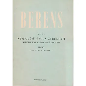 BERENS op. 61 - Nejnovější škola zručnosti