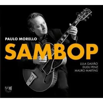 Zahraniční hudba CD Paulo Morello: Sambop 2021