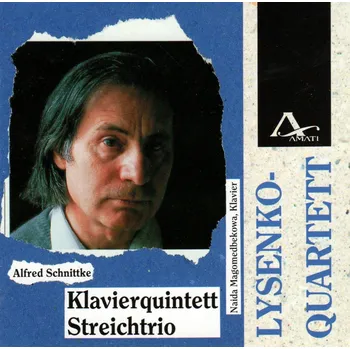 Zahraniční hudba SCHNITTKE,A.: Klavierquintett / Streichtrio (CD) (Lysenko Quartett)