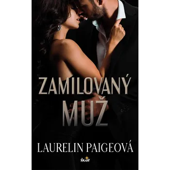 Na vrcholu 2: Zamilovaný muž - Laurelin Paige (2023, brožovaná)
