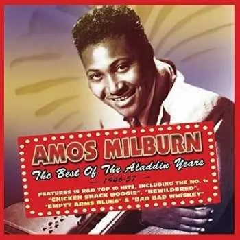 Zahraniční hudba 2CD Amos Milburn: Best Of The Aladdin Years 1946-57 2016