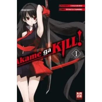 Akame ga KILL!. Bd.1 – Takahiro,Tetsuya Tashiro,Antje Bockel (DE)