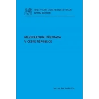 Mezinárodní přeprava v České republice – Petr Stejskal