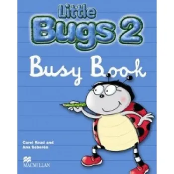Anglický jazyk Little Bugs 2 Busy Book International – Carol Read,Ana Soberon (EN)