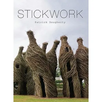 Umění Stickwork – Patrick Dougherty (EN)