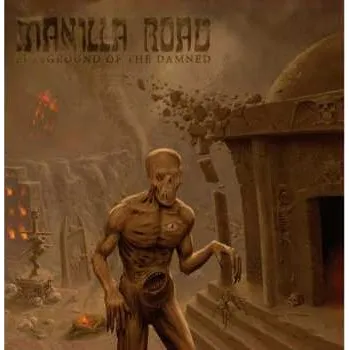 Zahraniční hudba LP Manilla Road: Playground Of The Damned LTD 2023 Black Vinyl