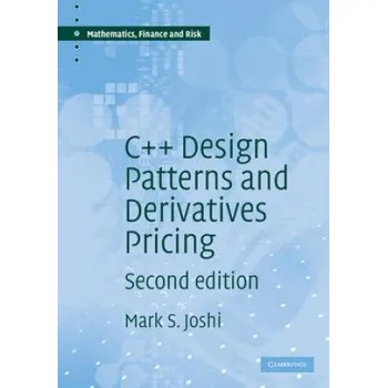 Technika C++ Design Patterns and Derivatives Pricing – Mark S Joshi (EN)