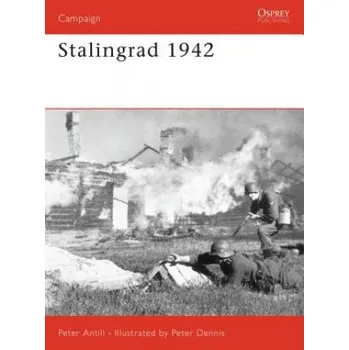 Populárně naučná literatura pro dospělé Stalingrad 1942 – Peter Antill (EN)