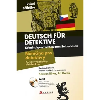 Kniha Němčina pro detektivy - Detektivní příběhy s hádankou - Jiří Horák, Karsten Rinas (E-Kniha)