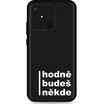 Pouzdro na mobilní telefon Kryt Xiaomi Redmi 10C Hodně budeš někde (obal neboli pouzdro na Xiaomi Redmi 10C)